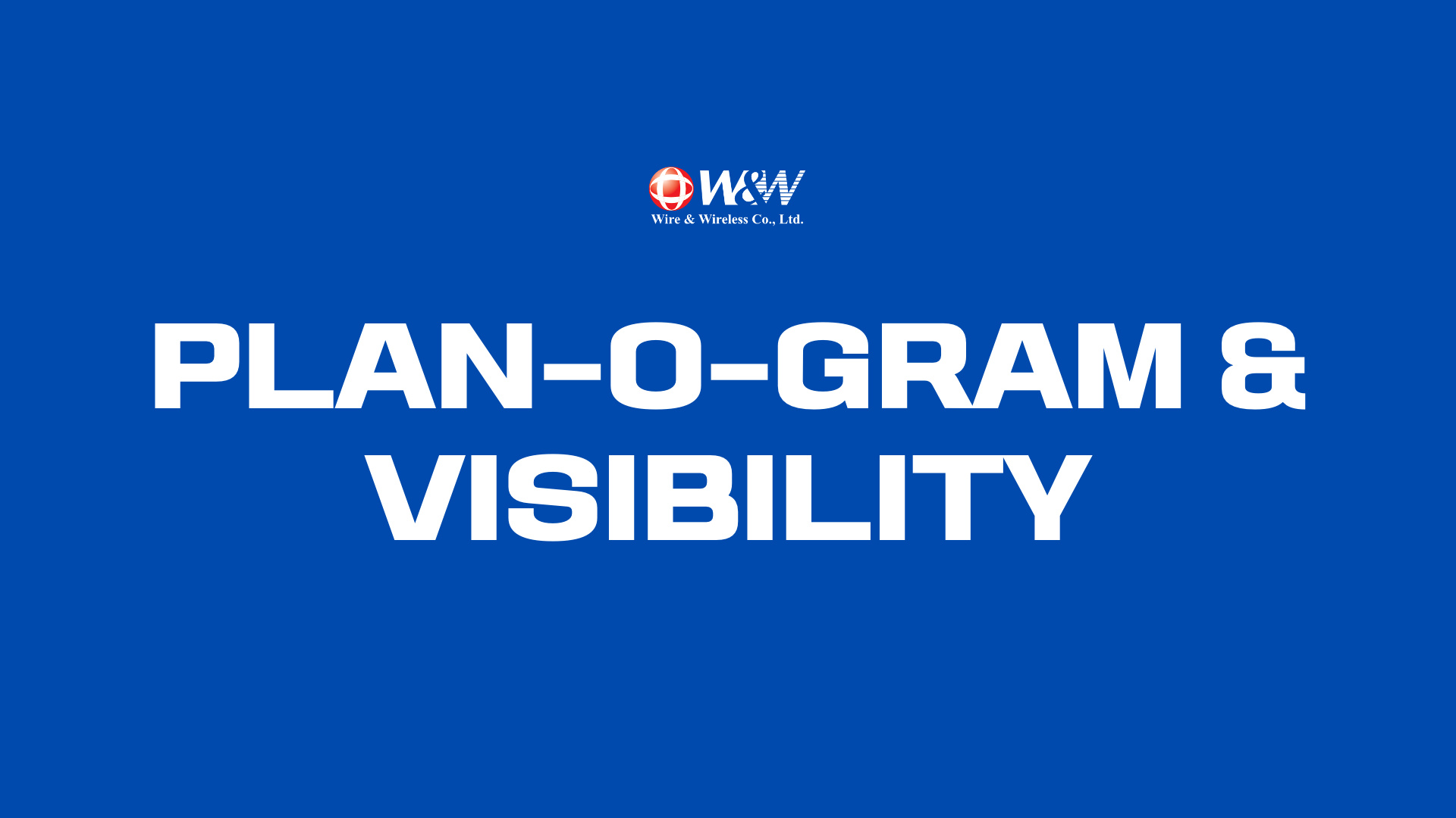 Plan-o-gram & Visibility